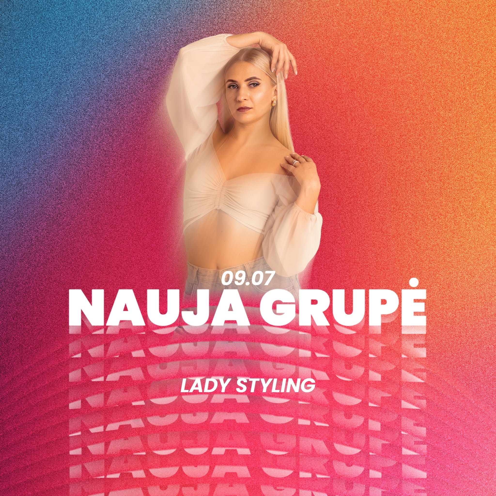 Affiche de Nauja Lady Styling Grupė (NUO 09.07)