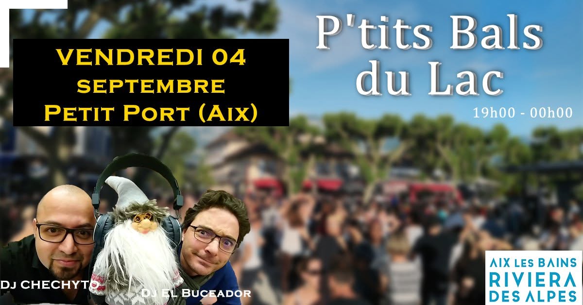 Affiche de P'tit Bal du Lac 100% SALSA au Petit Port - Aix Riviera Des Alpes