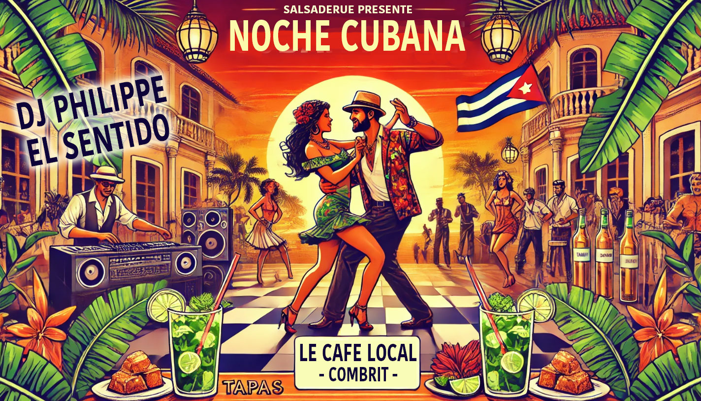 Affiche de NOCHE CUBANA AU CAFE LOCAL !!!