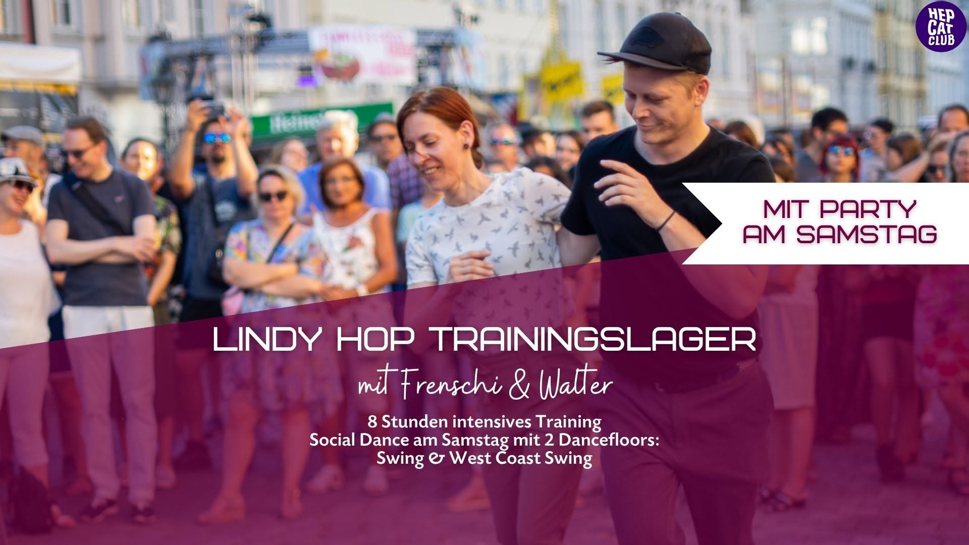 Affiche de Lindy Hop Trainingslager mit Frenschi & Walter