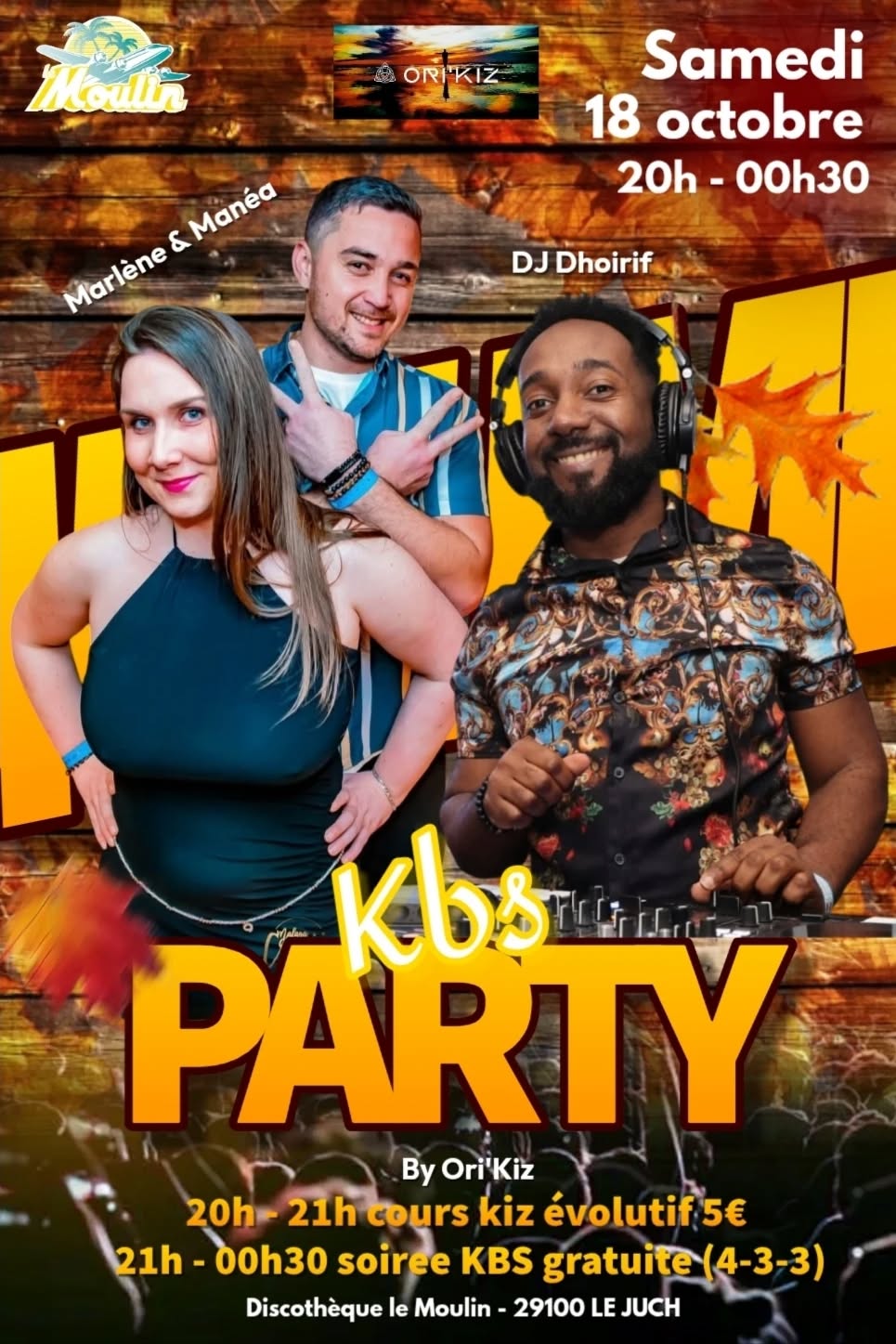 Affiche de KBS Party au Moulin - By Ori'Kiz 