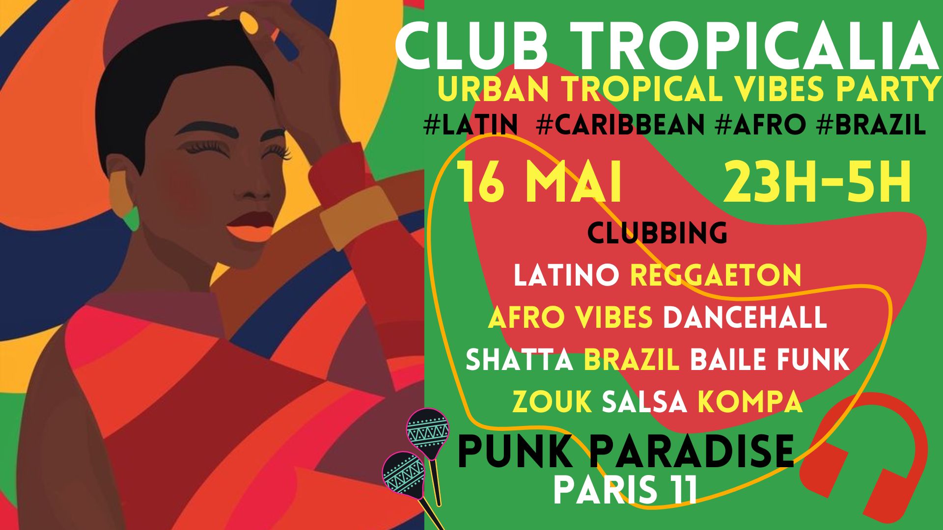 Affiche de Club Tropicalia ~ Afro vibes, Latino, Caribbean & Brazil Party à Paris 11 !!