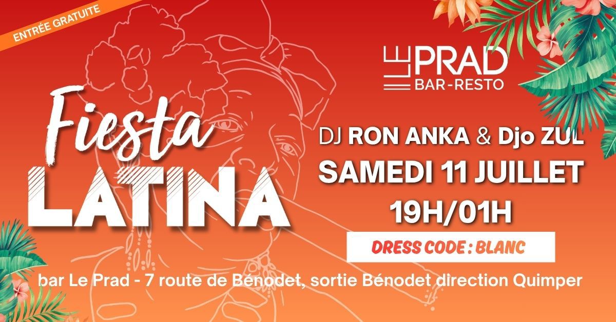 Affiche de Fiesta Latina avec Djo Zul & Dj Ron Anka @ Le PRAD