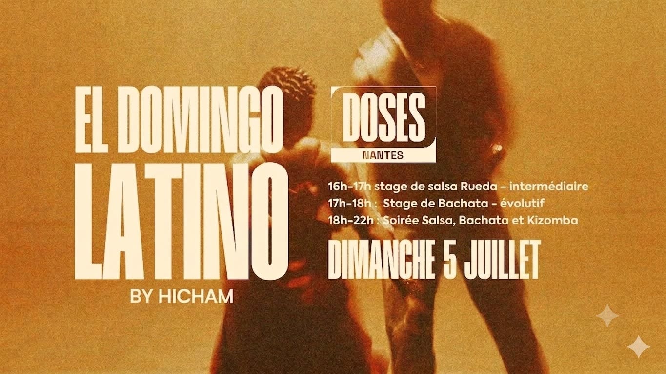 Affiche de EL DOMINGO LATINO by HICHAM - Cours de salsa & bachata et soirée SBK - Dimanche 5 juillet