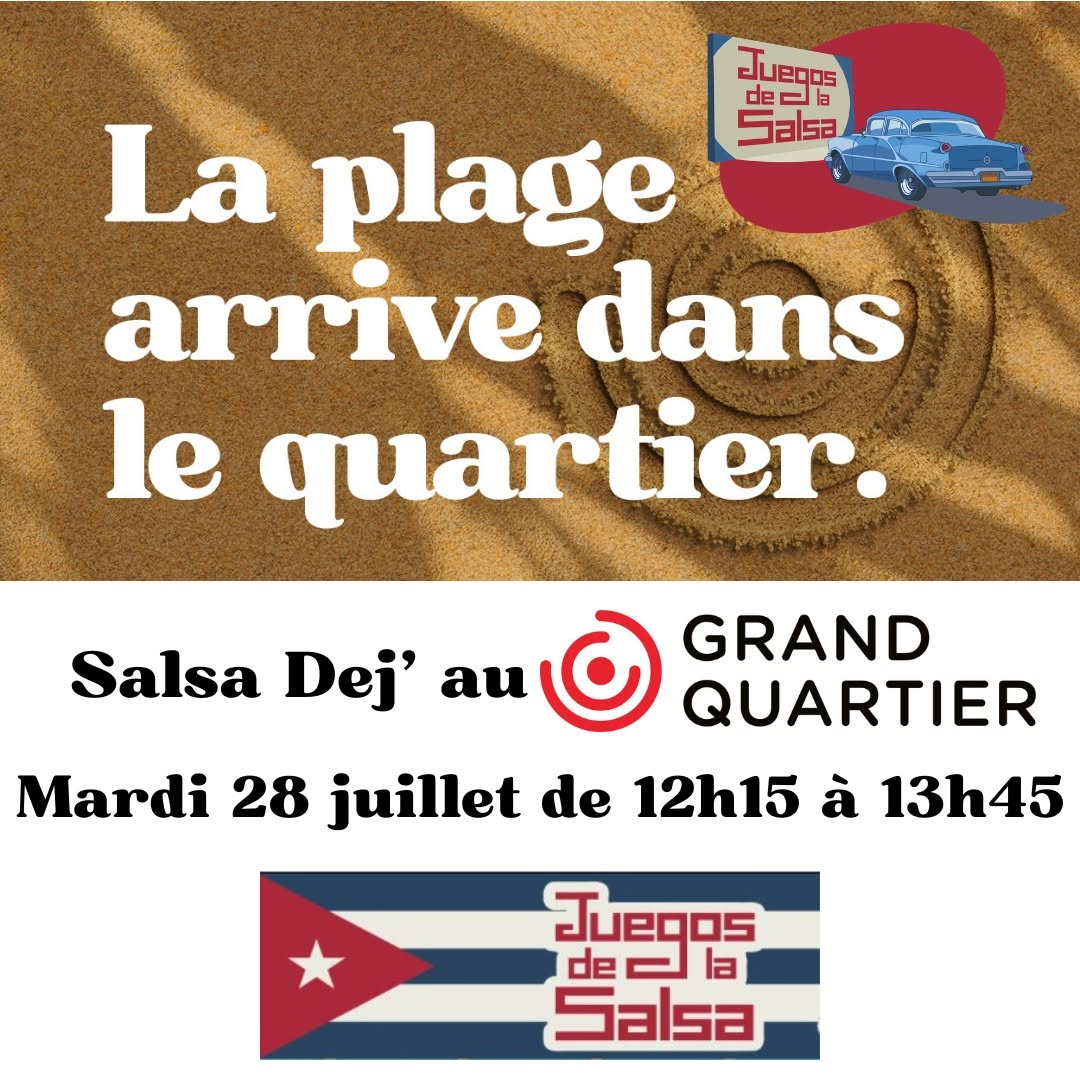 Affiche de La plage arrive dans le Quartier avec Juegos : Salsa Déj au GQ (Salsa & Bachata)