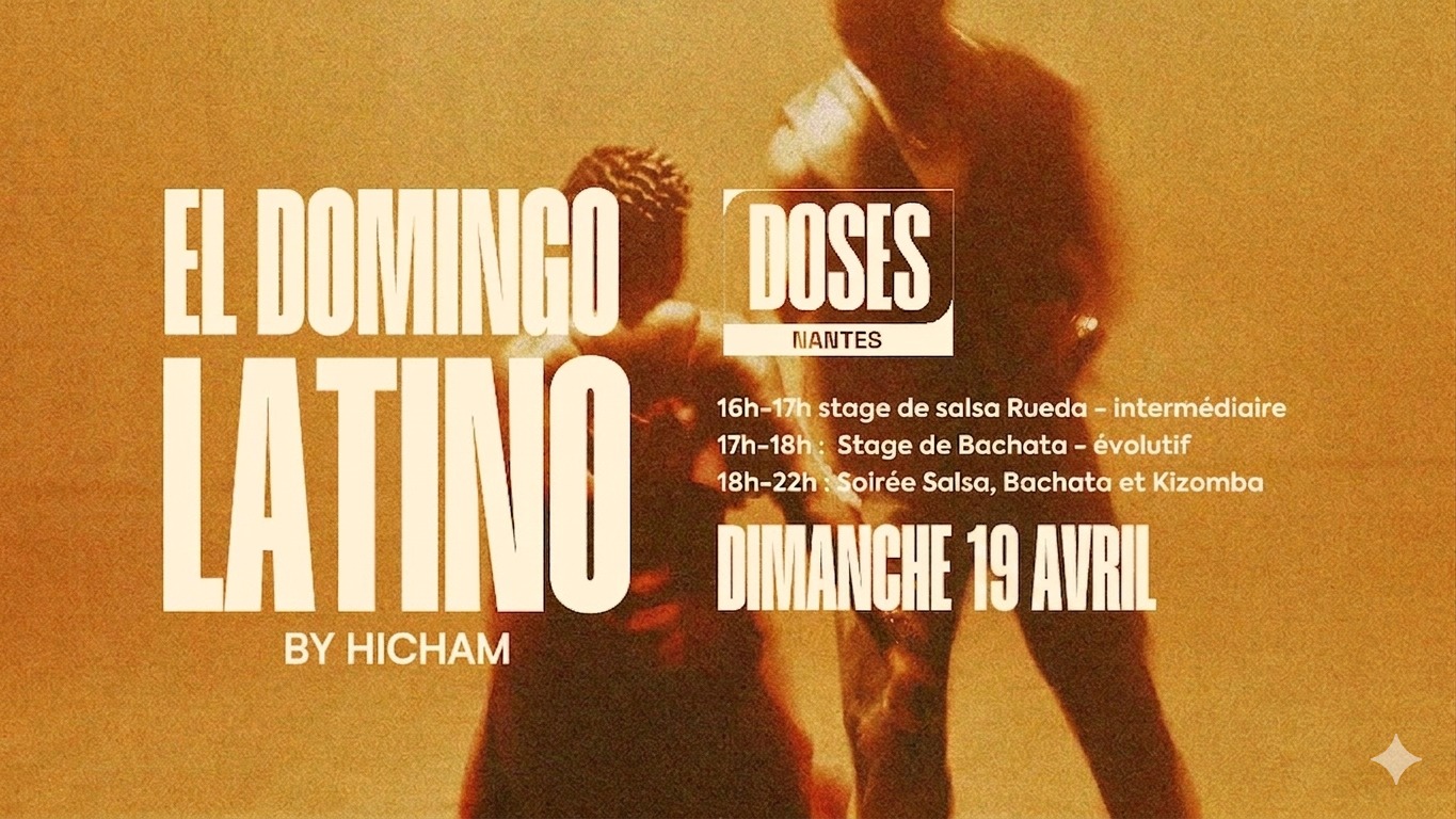 Affiche de EL DOMINGO LATINO by HICHAM - Cours de salsa & bachata