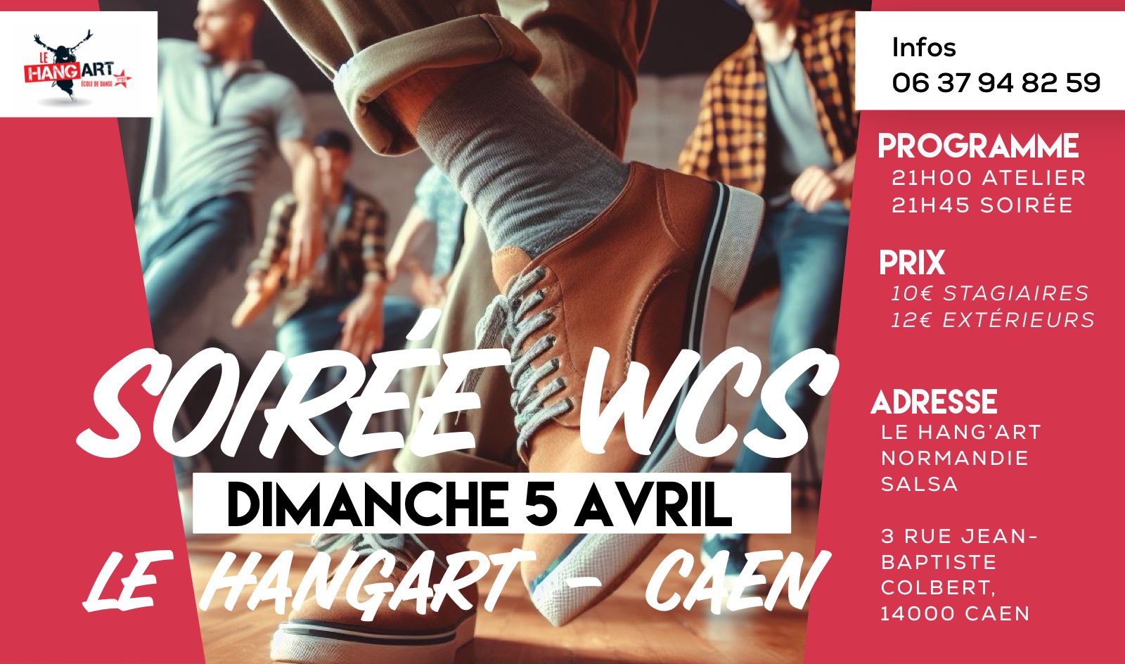 Affiche de CAEN - SOIREE 100% WCS - HangArt Normandie Salsa