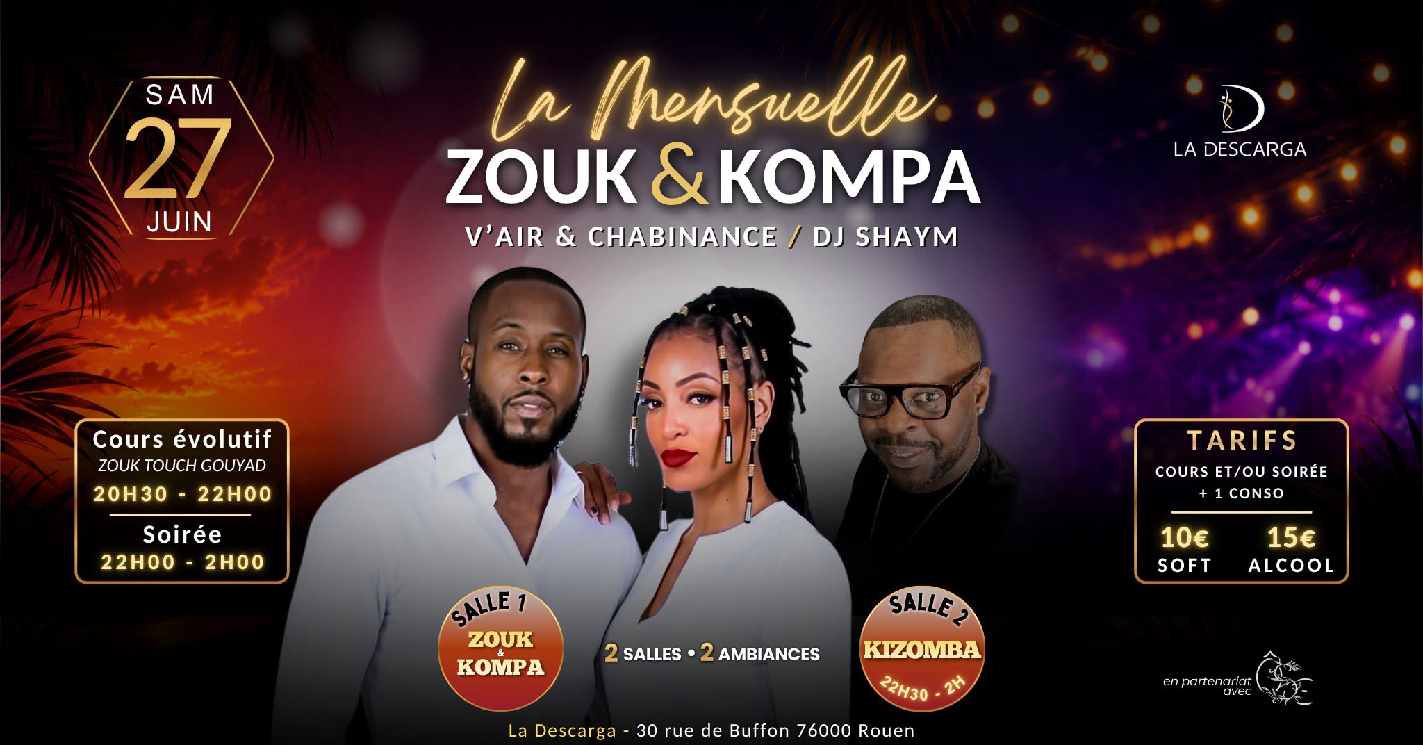 Affiche de La Mensuelle Zouk & Kompa à La Descarga (avec une salle Kizomba)